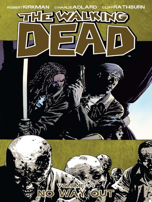 Title details for The Walking Dead (2003), Volume 14 by Robert Kirkman - Wait list